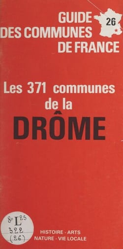Guide des communes de France - Les 371 communes de la Drôme
