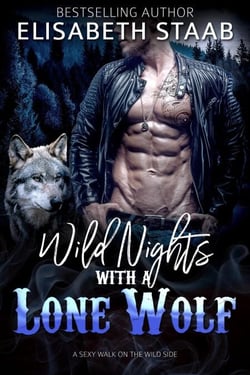 Wild Nights with a Lone Wolf - Lone Wolf, #1