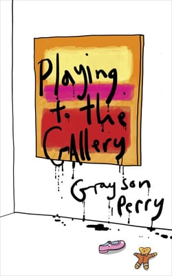 Playing to the Gallery - Helping Contemporary Art in its Struggle to Be Understood