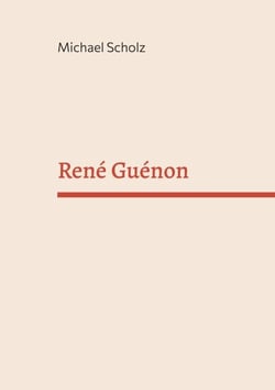René Guénon - Eine unklassifizierbare Figur