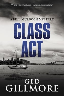 Class Act - A Bill Murdoch Mystery, #2