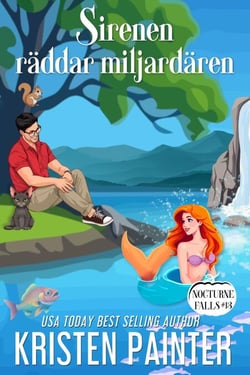 Sirenen räddar Miljardären - Nocturne Falls Svensk, #13