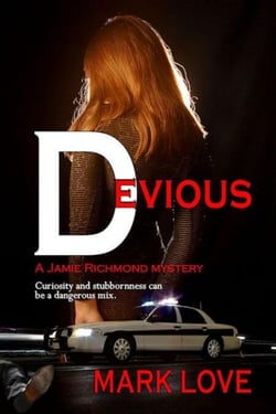 Devious - A Jamie Richmond Mystery, #1