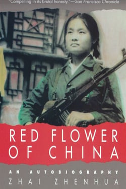 Red Flower of China - An Autobiography