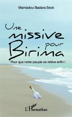 Une missive pour Birima - Pour que notre peuple se relève enfin !