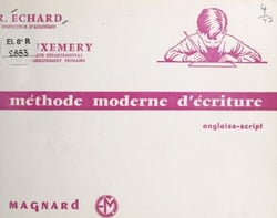 Méthode moderne d'écriture - Anglaise-script