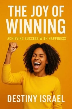 The Joy Of Winning