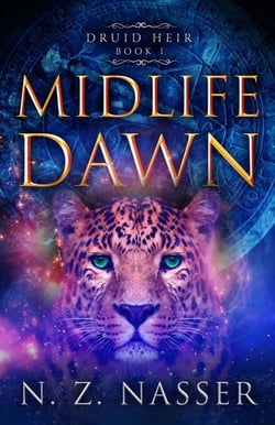 Midlife Dawn - Druid Heir, #1