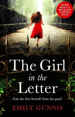 The Girl in the Letter - A home for unwed mothers; a heartbreaking secret in this historical bestseller inspired by true events