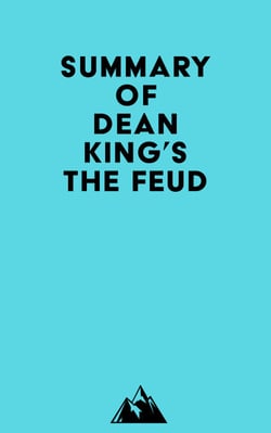 Summary of Dean King's The Feud