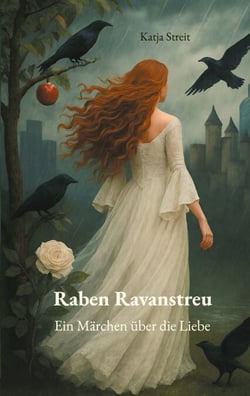 Raben Ravanstreu - Ein Märchen über die Liebe