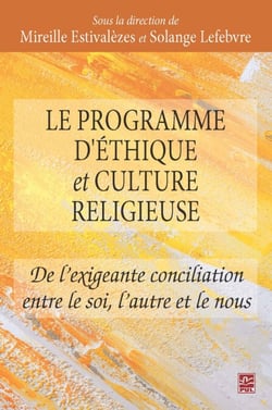 Le programme d'éthique et culture religieuse. - De l’exigeante conciliation entre le soi, l'autre et le nous