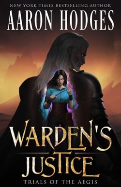 Warden's Justice - Trials of the Aegis, #1