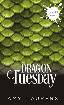 Dragon Tuesday - Inklet, #13