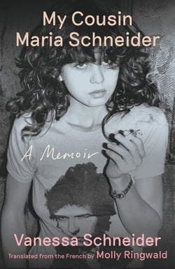 My Cousin Maria Schneider
