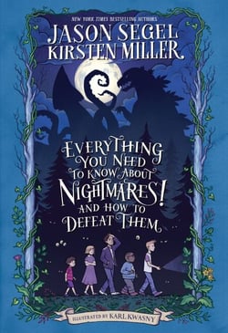 Everything You Need to Know About NIGHTMARES! and How to Defeat Them - The Nightmares! Handbook