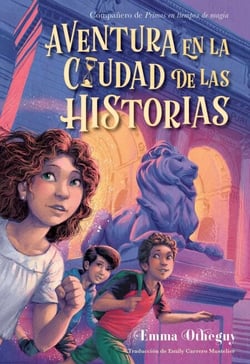 Aventura en la ciudad de las historias (Adventure in the City of Stories)
