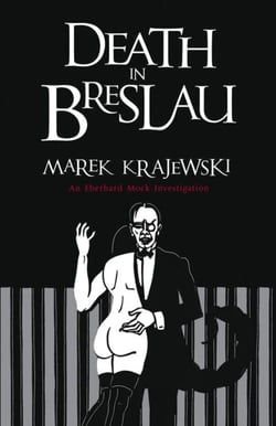 Death in Breslau - An Eberhard Mock Investigation