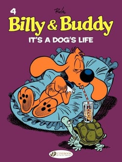Billy &amp; Buddy - Volume 4 - It's a Dog's Life