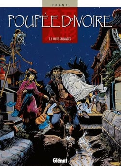 Poupée d'ivoire - Tome 01 - Nuits sauvages