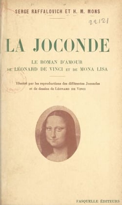 La Joconde - Le roman d'amour de Léonard de Vinci et de Mona Lisa