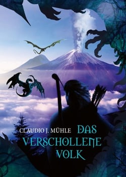 Das verschollene Volk - Die Suche eines Elfen nach seinem wahren Erbe (Heldenhafte High-Fantasy mit epischer Tiefe)