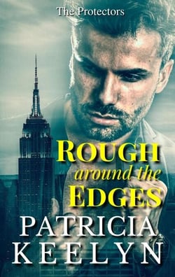 Rough Around the Edges - The Protectors, #2