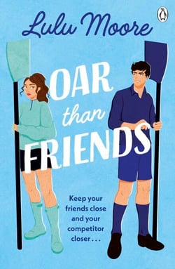 Oar Than Friends - The sizzling new enemies to lovers TikTok sensation
