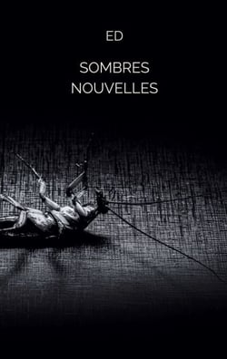 Sombres nouvelles