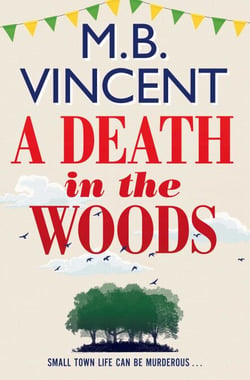 A Death in the Woods - A Jess Castle Investigation, for fans of The Thursday Murder Club