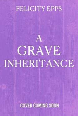 A Grave Inheritance - A spooky YA murder mystery with a supernatural twist
