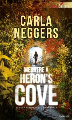 Meurtre à Heron's Cove - T1 - Série Emma Sharpe et Colin Donovan
