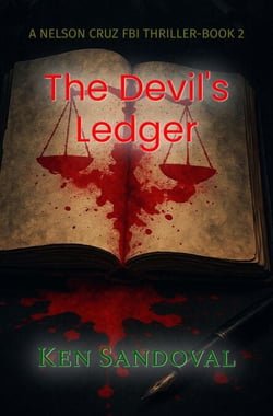 The Devil's Ledger - Nelson Cruz FBI Thriller, #2