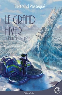 Dieu du Delta T05 - Le grand hiver