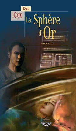La Sphère d'Or - Un roman de science-fiction à la croisée des civilisations