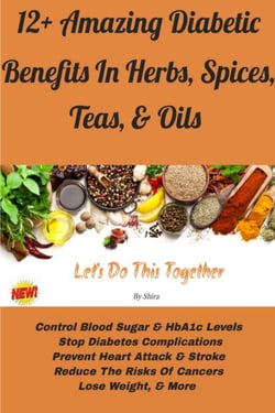 12+ Amazing Diabetic Benefits In Herbs, Spices, Teas &amp; Oils - Diabetes Benefits, #1