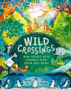 Wild Crossings - How people help animals find their way home