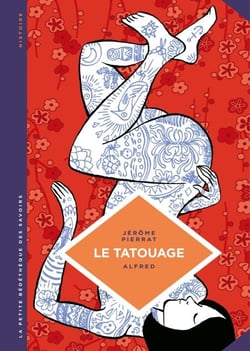 La petite Bédéthèque des Savoirs - Le tatouage - Histoire d'une pratique ancestrale