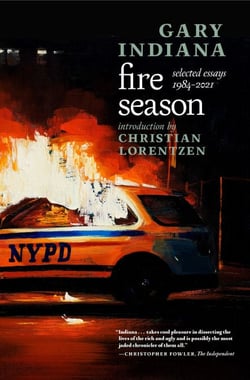 Fire Season - Selected Essays 1984–2021