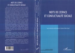 Mots de l'espace et conflictualité sociale