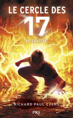Le cercle des 17 - Tome 09 : Le Traître