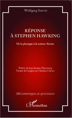 Réponse à Stephen Hawking - De la physique à la science-fiction