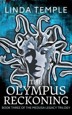 The Olympus Reckoning - The Medusa Legacy, #3