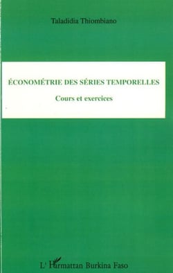 Econométrie des séries temporelles - Cours et exercices