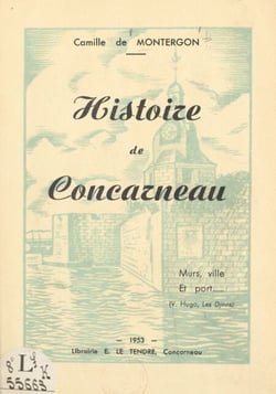 Histoire de Concarneau - Murs, ville et port