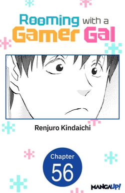 Rooming with a Gamer Gal #056