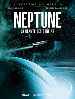 Système Solaire - Tome 05 - Neptune - Neptune, la géante des confins