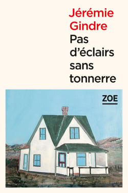 Pas d’éclairs sans tonnerre