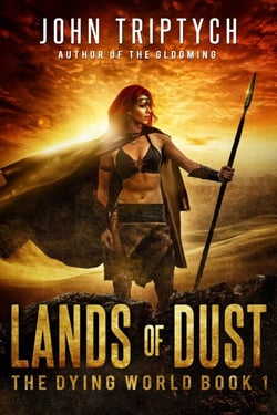 Lands of Dust - The Dying World, #1