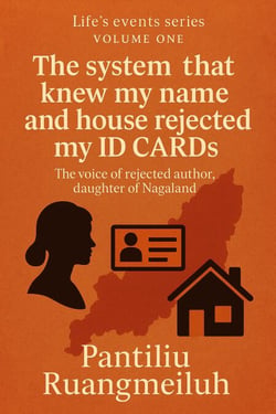 The  System That Knew My Name and House Rejected My ID Cards - Life's Events Series, #1